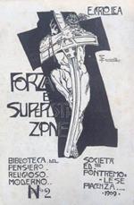 Forza e superstizione ossia computazione legale, duello giudiziario, ordalia e tortura