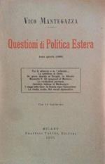 Questioni di politica estera. Anno quarto (1909)