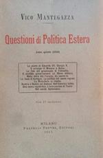 Questioni di politica estera. Anno quinto (1910)