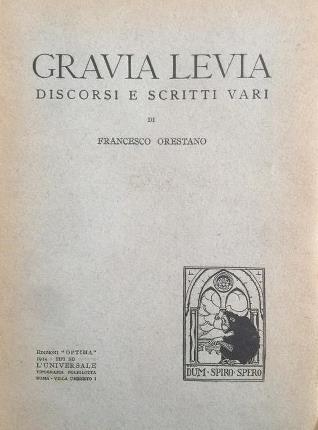 Gravia levia. Discorsi e scritti vari - Francesco Orestano - copertina