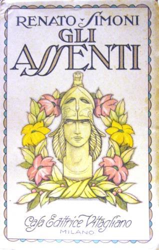 Gli assenti - Renato Simoni - copertina