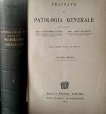 Trattato di patologia generale. Due volumi