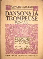 Dansons la trompeuse