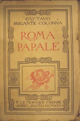 Roma papale - Gustavo Brigante Colonna - copertina