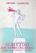 Scrittori del tempo nostro. Interviste