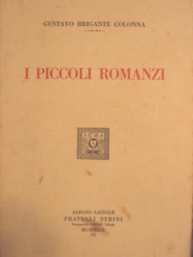 I piccoli romanzi - Gustavo Brigante Colonna - copertina