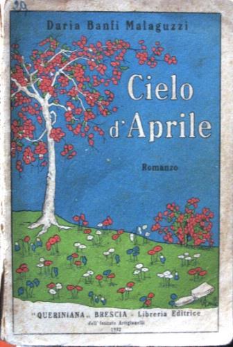 Cielo d'aprile - Daria Banfi Malaguzzi - copertina