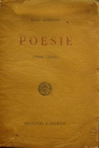 Poesie (1908-1930) - Ugo Ghiron - copertina