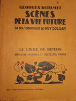 Scènes de la vie future
