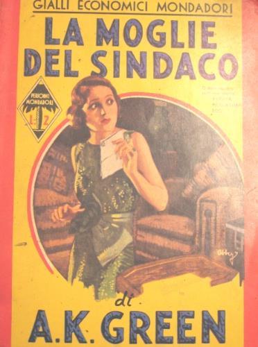 La moglie del sindaco - Anna Katharine Green - copertina