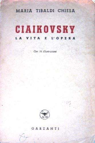 Ciaikovsky - Maria Tibaldi Chiesa - copertina