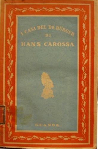 I casi del dr. Bürger - Hans Carossa - copertina