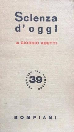 Scienza d'oggi. Dal cielo alla terra - Giorgio Abetti - copertina