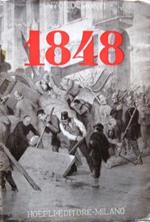 Il 1848 E Le Cinque Giornate Di Milano