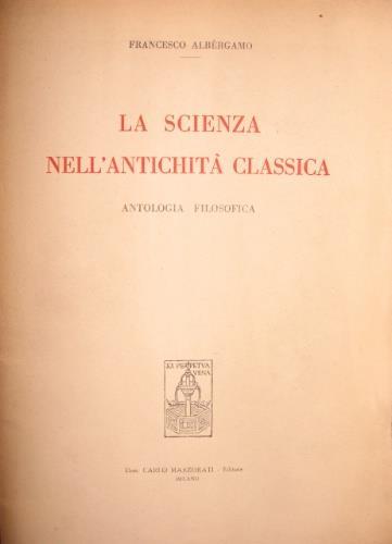 La scienza nell’antichità classica - Francesco Albergamo - copertina