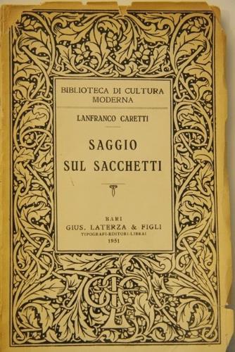 Saggio sul Sacchetti - Lanfranco Caretti - copertina