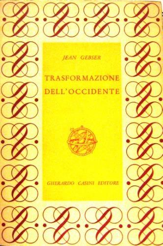 Trasformazione dell'Occidente - Jean Gebser - copertina