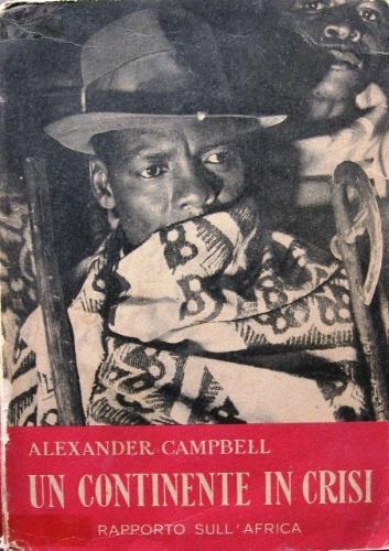 Un Continente in Crisi - Alexander Campbell - copertina