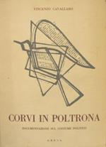 Corvi in poltrona