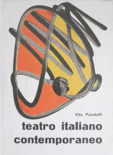 Teatro italiano contemporaneo 1945-1959 - Vito Pandolfi - copertina