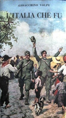 L' Italia che fu - Gioacchino Volpe - copertina