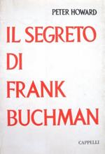 Il segreto di Frank Buchman