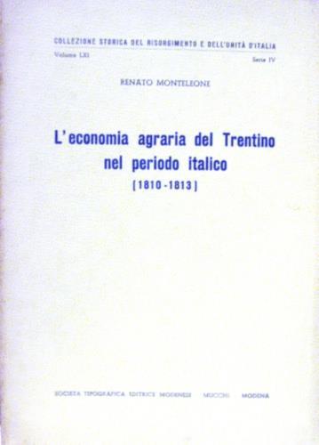 L' economia agraria del Trentino nel periodo italico - Renato Monteleone - copertina