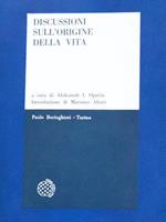 Discussioni sull'origine della vita