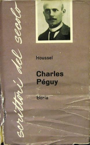 Charles Péguy - Jean Roussel - copertina