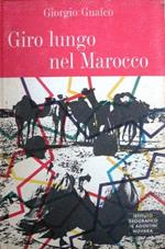 Giro lungo nel Marocco