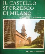 Il Castello Sforzesco di Milano