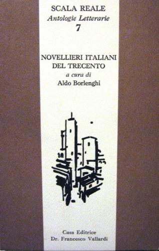 Novellieri italiani del Trecento - Aldo Borlenghi - copertina