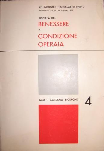 Società del benessere e condizione operaia - copertina