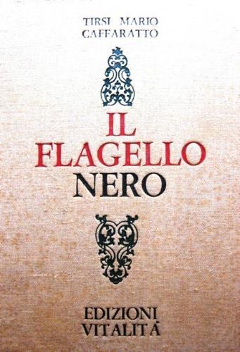 Il flagello nero - Tirsi M. Caffaratto - copertina