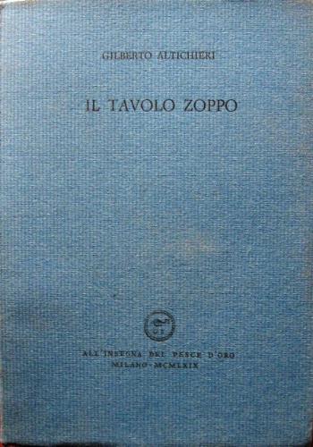 Il tavolo zoppo - Gilberto Altichieri - copertina