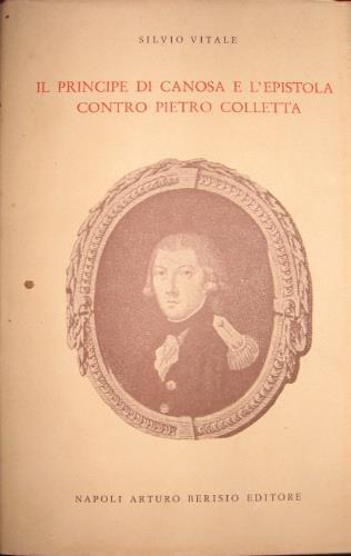 Il principe di Canosa e l’epistola contro Pietro Colletta - Silvio Vitale - copertina