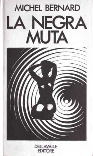 La negra muta - Michel Bernard - copertina