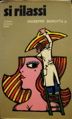 Si rilassi - Giuseppe jr. Marotta - copertina