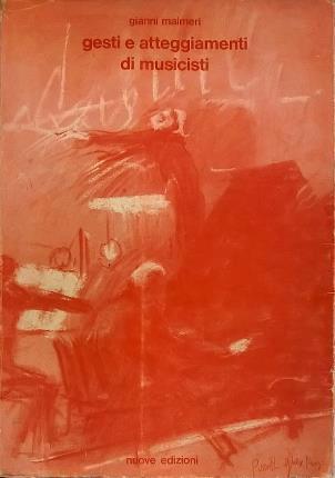 Gesti e atteggiamenti di musicisti - Gianni Maimeri - copertina