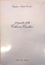 25 quadri della Collezione Cavellini