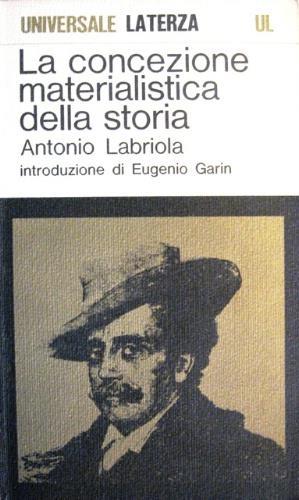 La concezione materialistica della storia - Antonio Labriola - copertina
