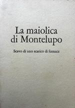 La maiolica di Montelupo