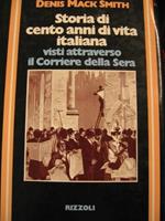 Storia di cento anni di vita italiana