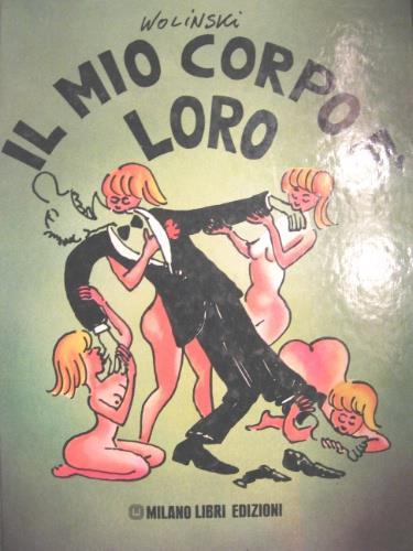 Il mio corpo è loro - Georges Wolinski - copertina