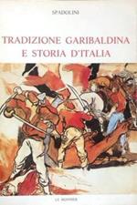 Tradizione garibaldina e storia d'Italia