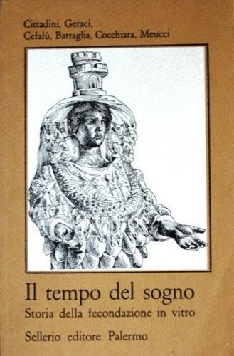 Il tempo del sogno - Ettore Cittadini,Domenico Geraci - copertina