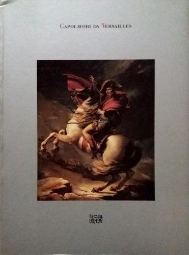 Capolavori da Versailles. Tre secoli di ritratto francese - copertina