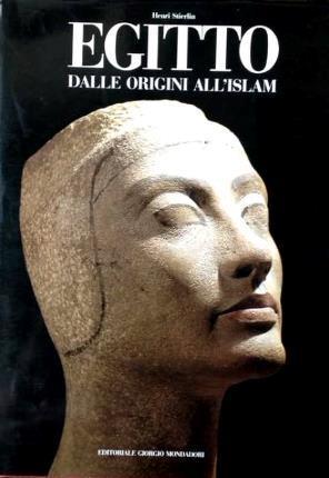 Egitto. Dalle origini all'Islam - Henri Stierlin - copertina