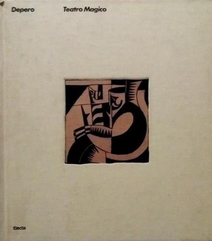 Depero. Teatro magico - copertina