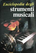 Enciclopedia degli strumenti musicali